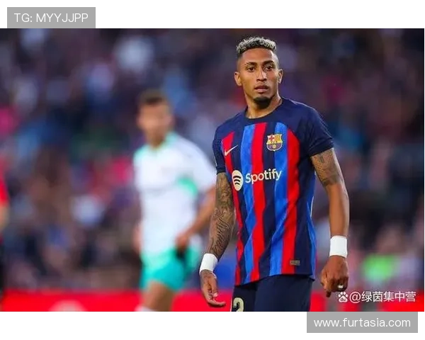 拉菲尼亚在哈维时代的表现与近期状态对比